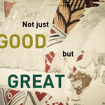 Good to great